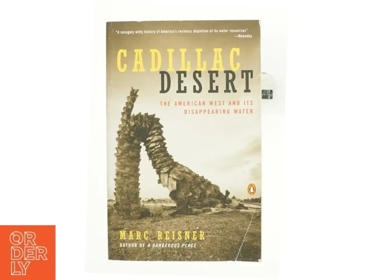 Billede 1 - Cadillac desert : the American West and its disappearing water af Marc Reisner (Bog)