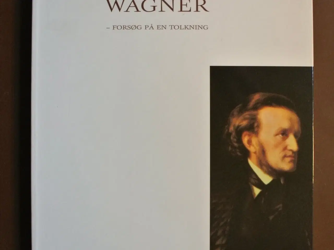 Billede 1 - wagner - forsøg på en tolkning, af theodor w. ador