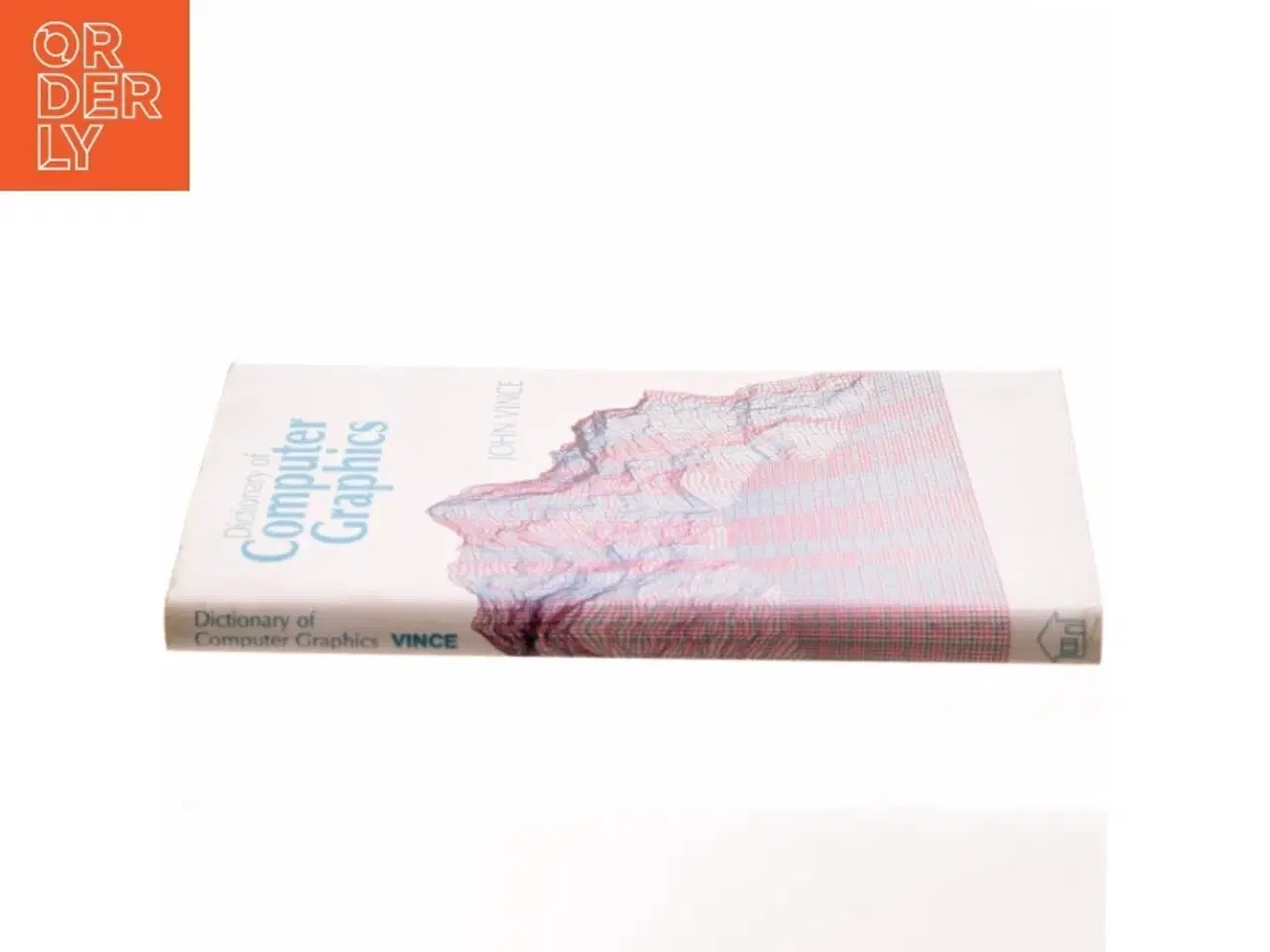 Billede 2 - Dictionary of computer graphics af John Vince (Bog)