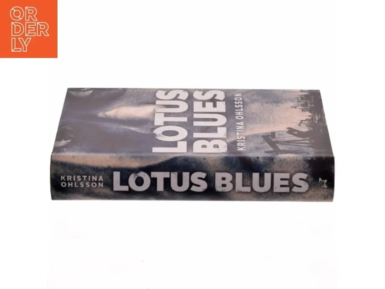 Billede 2 - 'Lotus blues' af Kristina Ohlsson (bog)