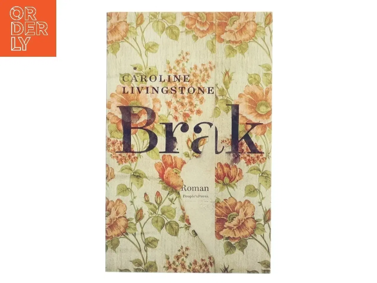 Billede 1 - Brak : roman af Caroline Livingstone (f. 1987) (Bog)