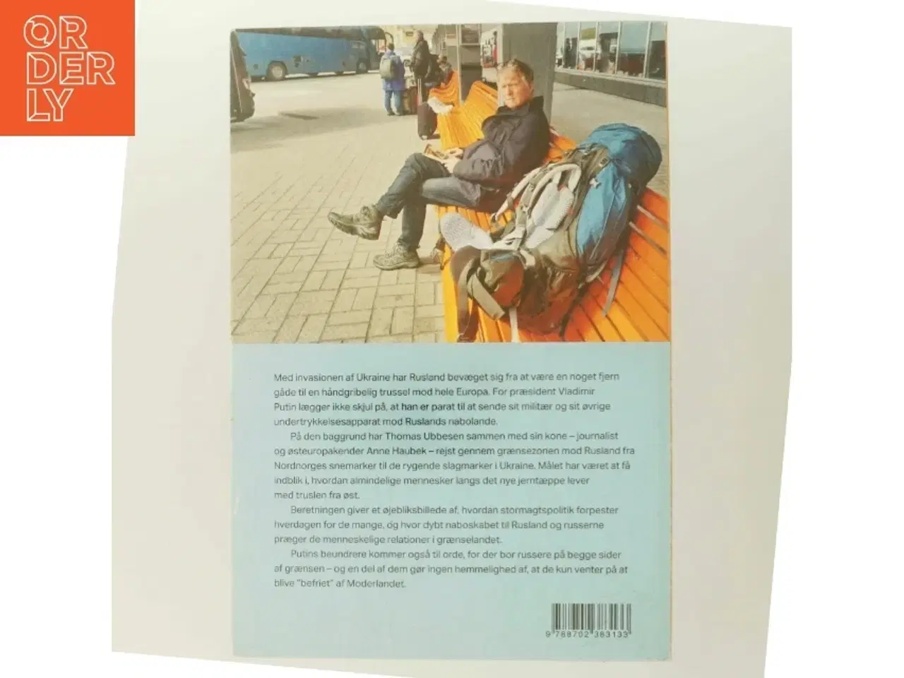 Billede 3 - I skyggen af det nye jerntæppe : møder med Ruslands naboer fra Ishavet til Sortehavet af Thomas Ubbesen (f. 1956) (Bog)