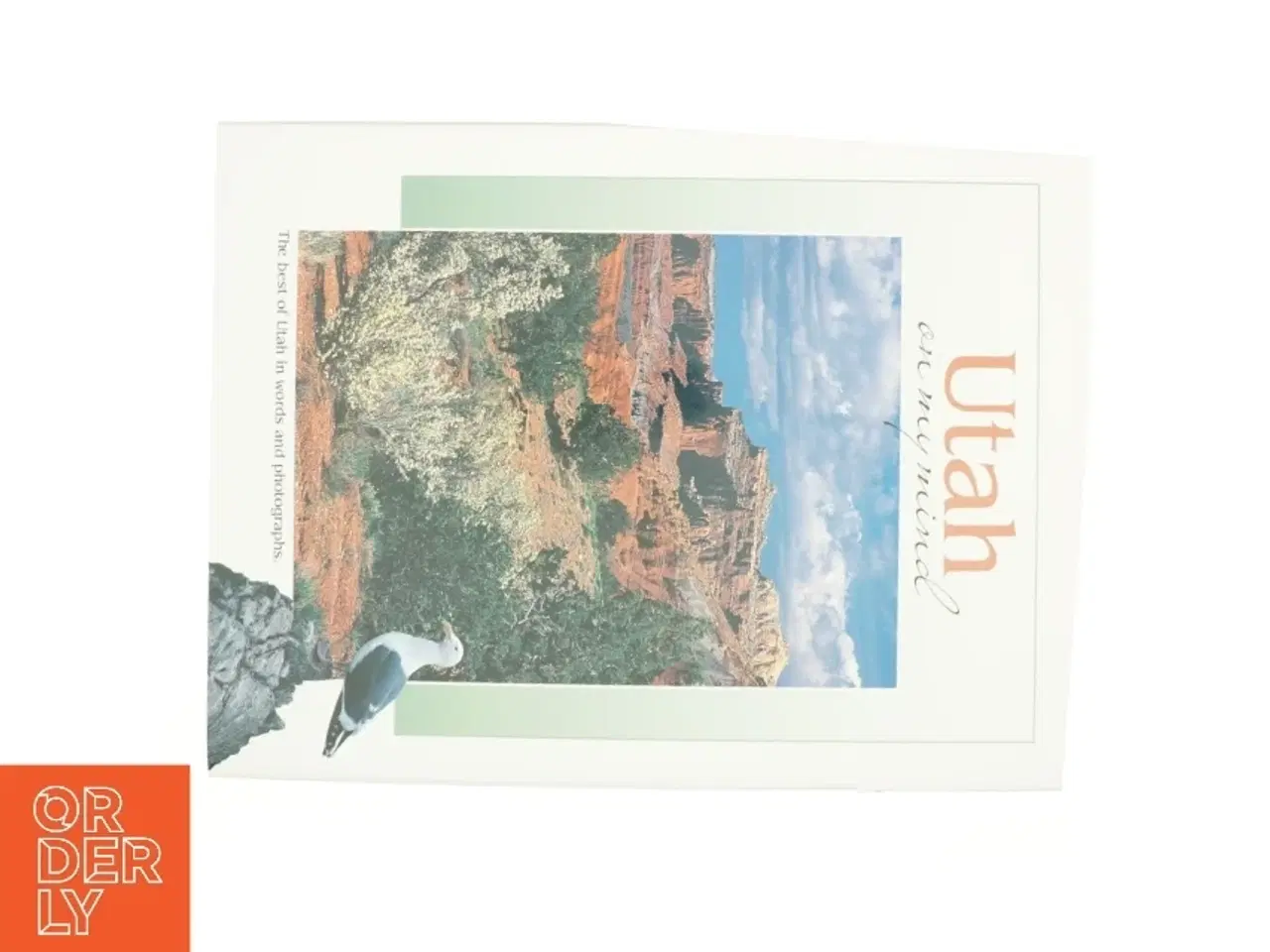 Billede 1 - Utah on My Mind by , Insider&#39;s Guide Staff, Falcon Press Staff Collective Staff af Mont.) Falcon Publishing (Helena (Bog)