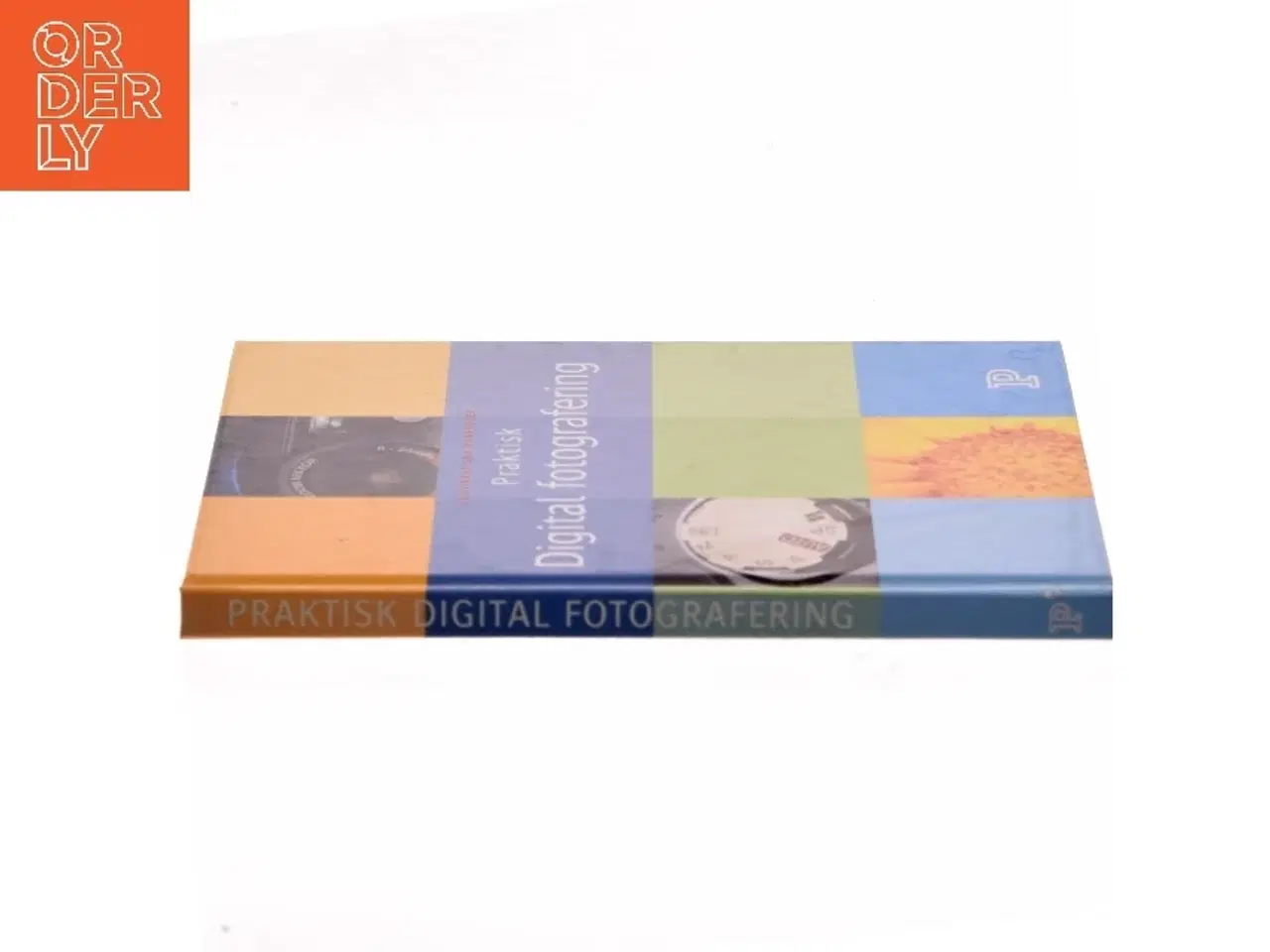 Billede 2 - Praktisk digital fotografering af Thomas Nykrog (Bog)