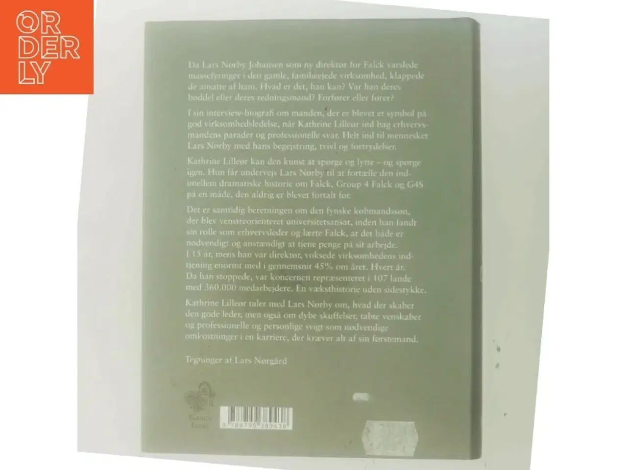 Billede 3 - Liv og ledelse : Lars Nørby Johansen set af Kathrine Lilleør af Kathrine Lilleør (Bog)