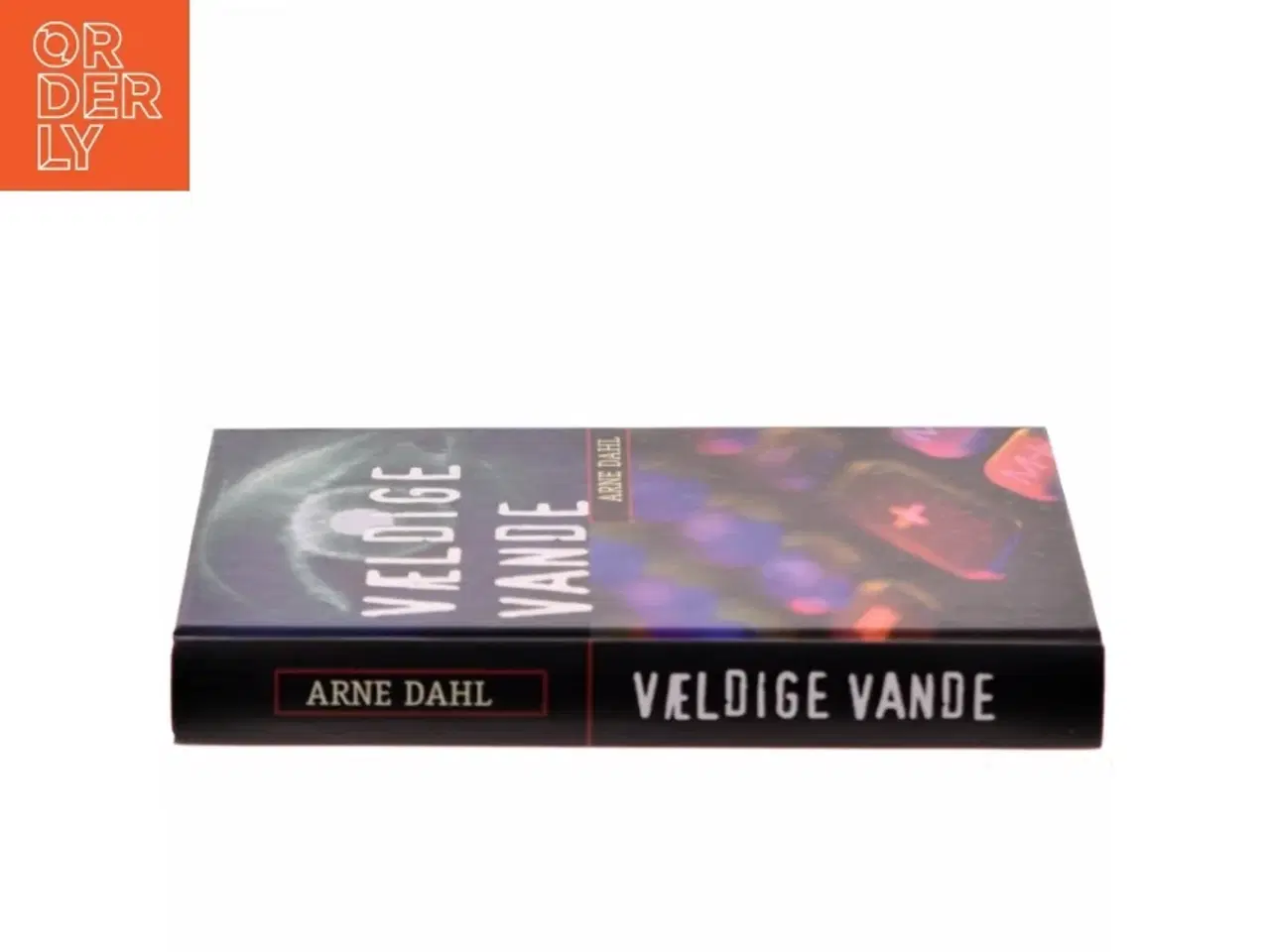 Billede 2 - Vældige vande : kriminalroman af Arne Dahl (f. 1963) (Bog)