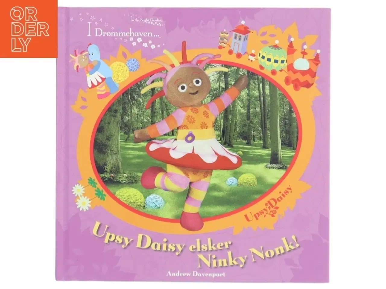 Billede 1 - Børnebog &#39;Upsy Daisy elsker Ninky Nonk!&#39; fra BBC Children&#39;s Books