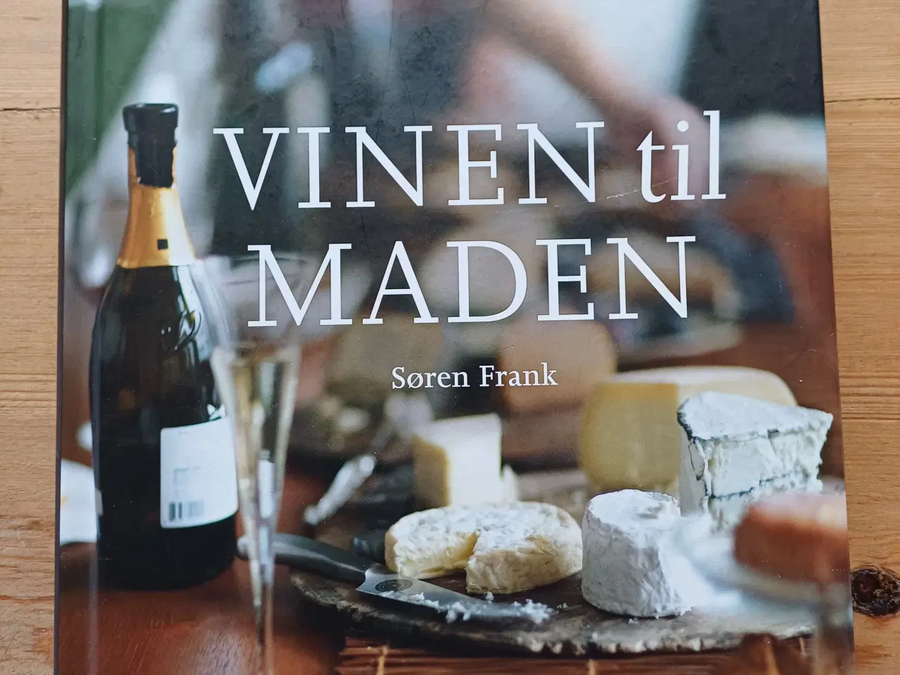 Billede 1 - Vinen til Maden af Søren Frank