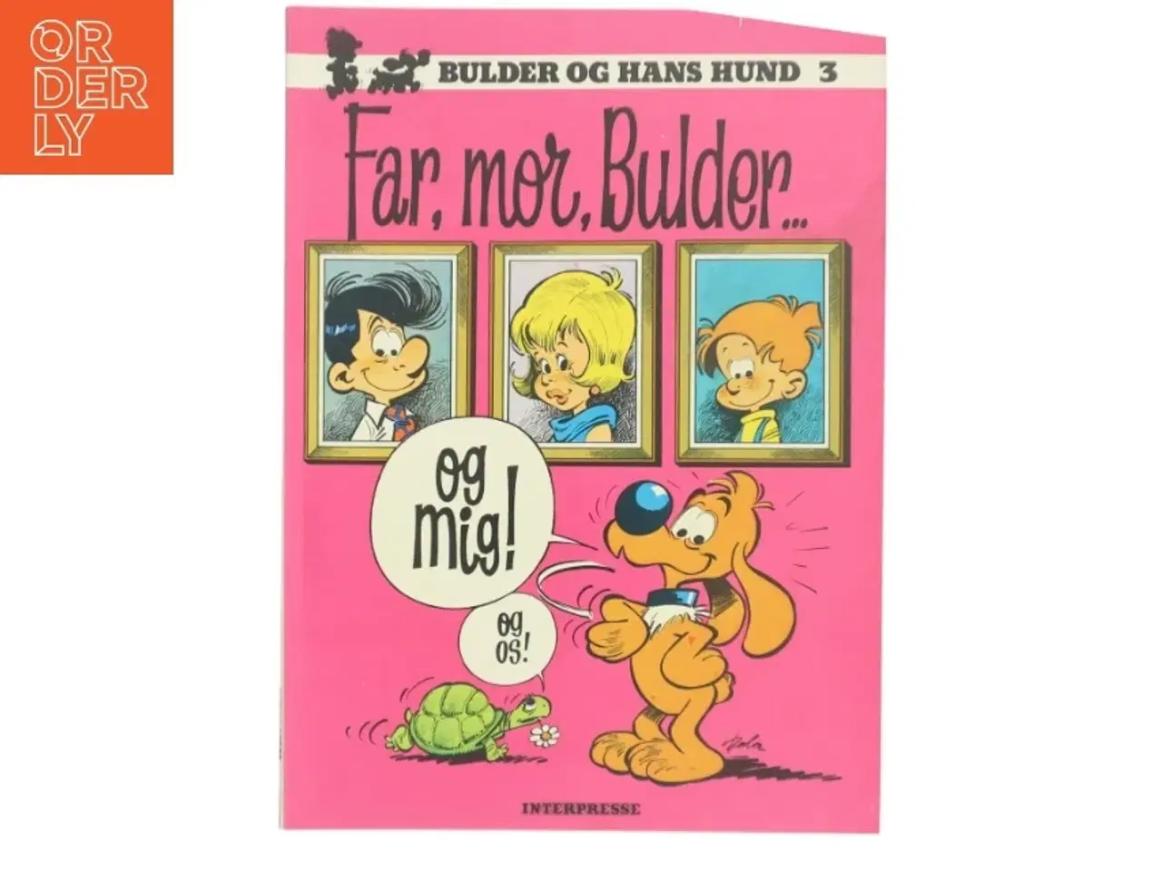 Billede 1 - Far, mor, Bulder... og mig! af Rob&#225;