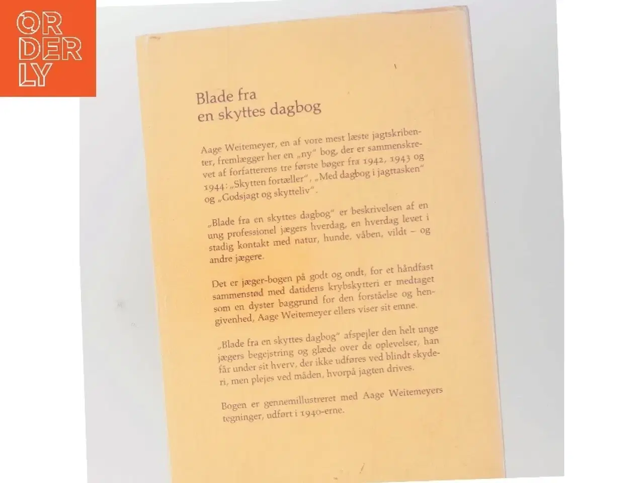 Billede 3 - Blade fra en skyttes dagbog af Aage Weitemeyer (Bog)