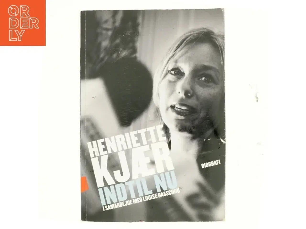 Billede 1 - Henriette Kjær - indtil nu (Bog)