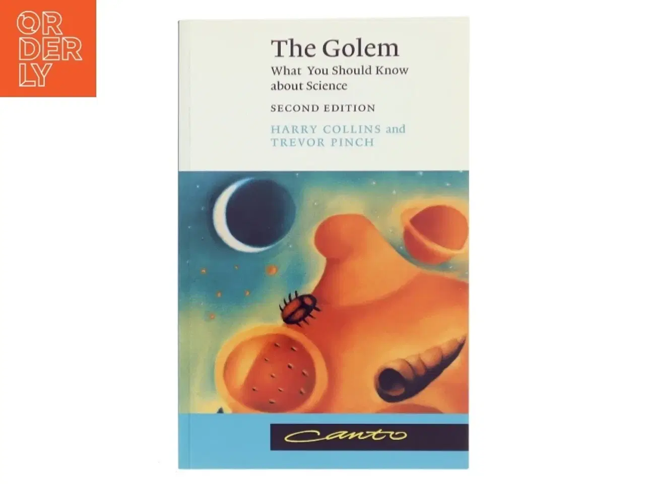 Billede 1 - The golem : what you should know about science (Bog)