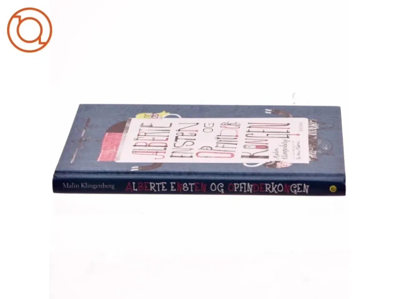 Billede 2 - Alberte Ensten og opfinderkongen - Af Malin Klingenberg