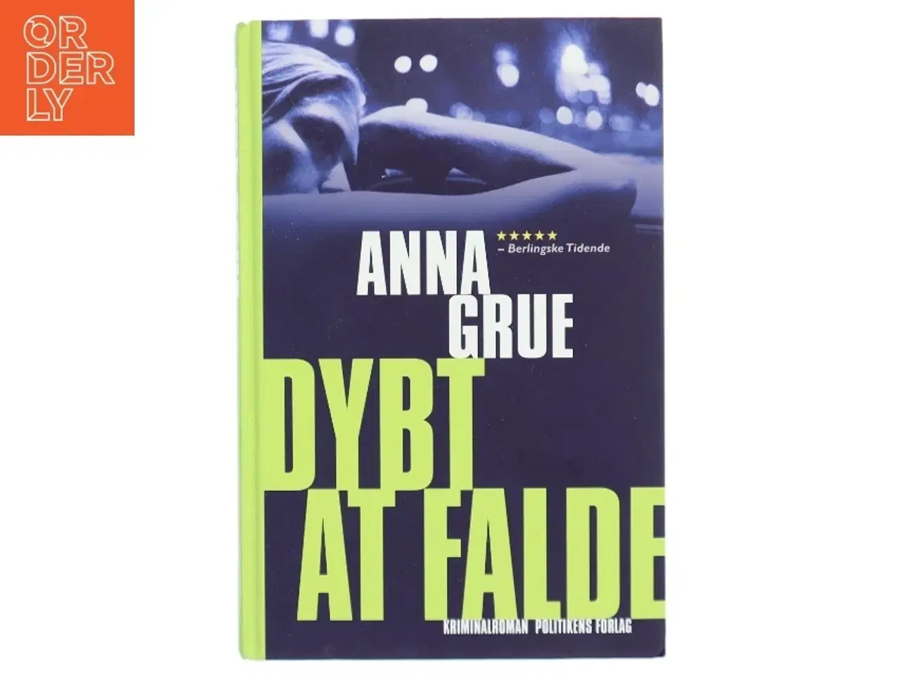 Billede 1 - Dybt at falde af Anna Grue (Bog)