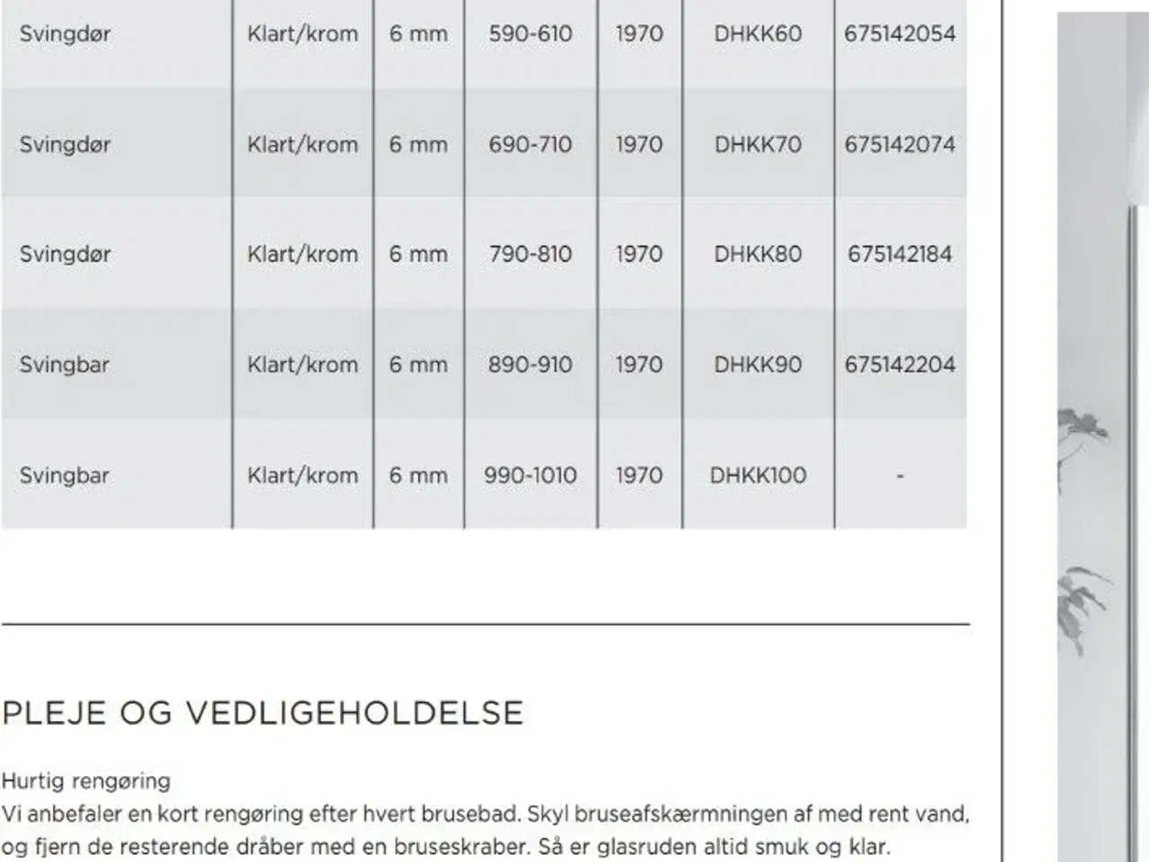 Billede 2 - DHKK60 Stømberg Savona bruseafskærmning 590-610mm. Helt ny, udgået vare.