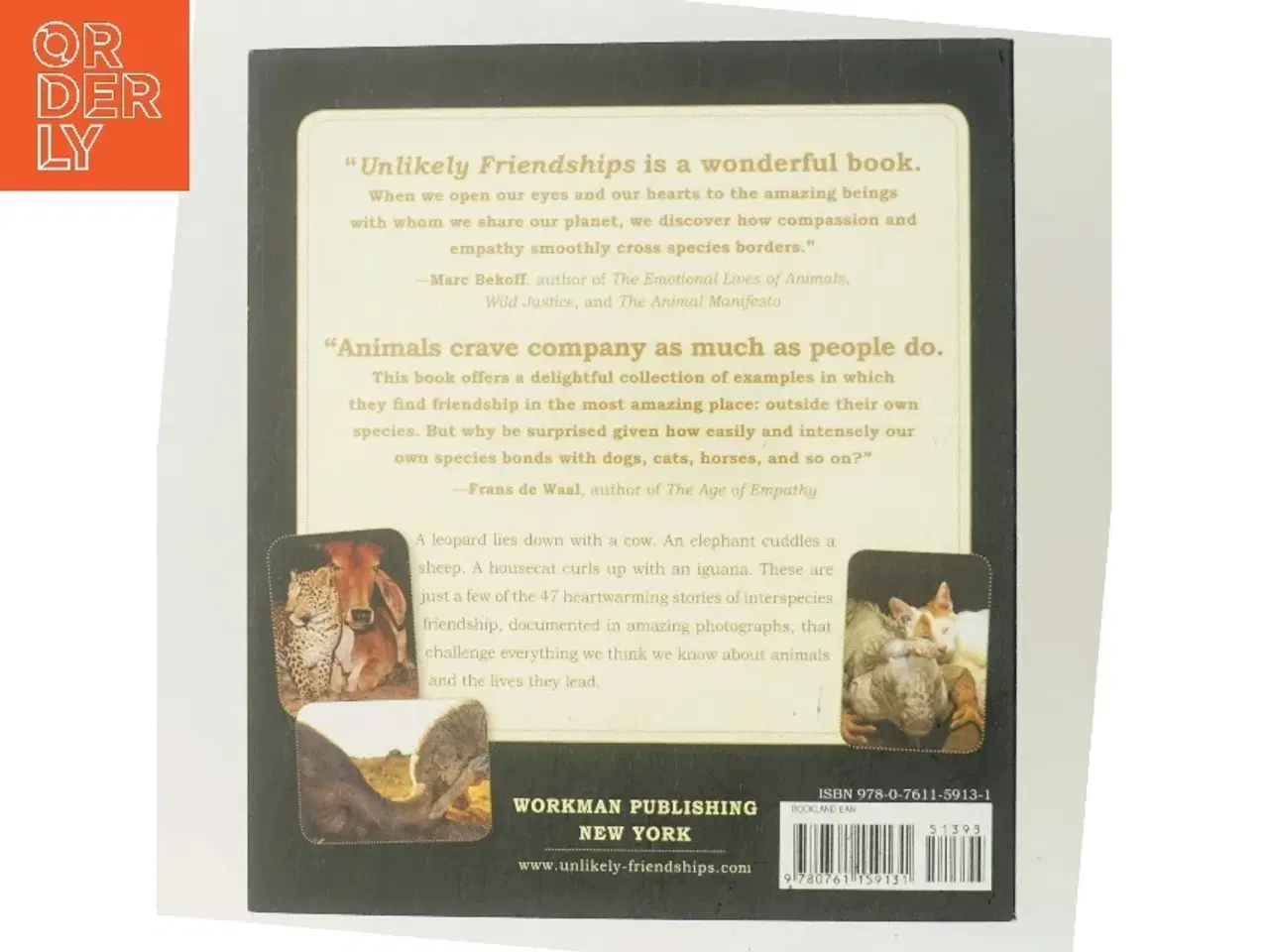 Billede 3 - Unlikely friendships : 47 remarkable stories from the animal kingdom af Jennifer S. Holland (Bog)