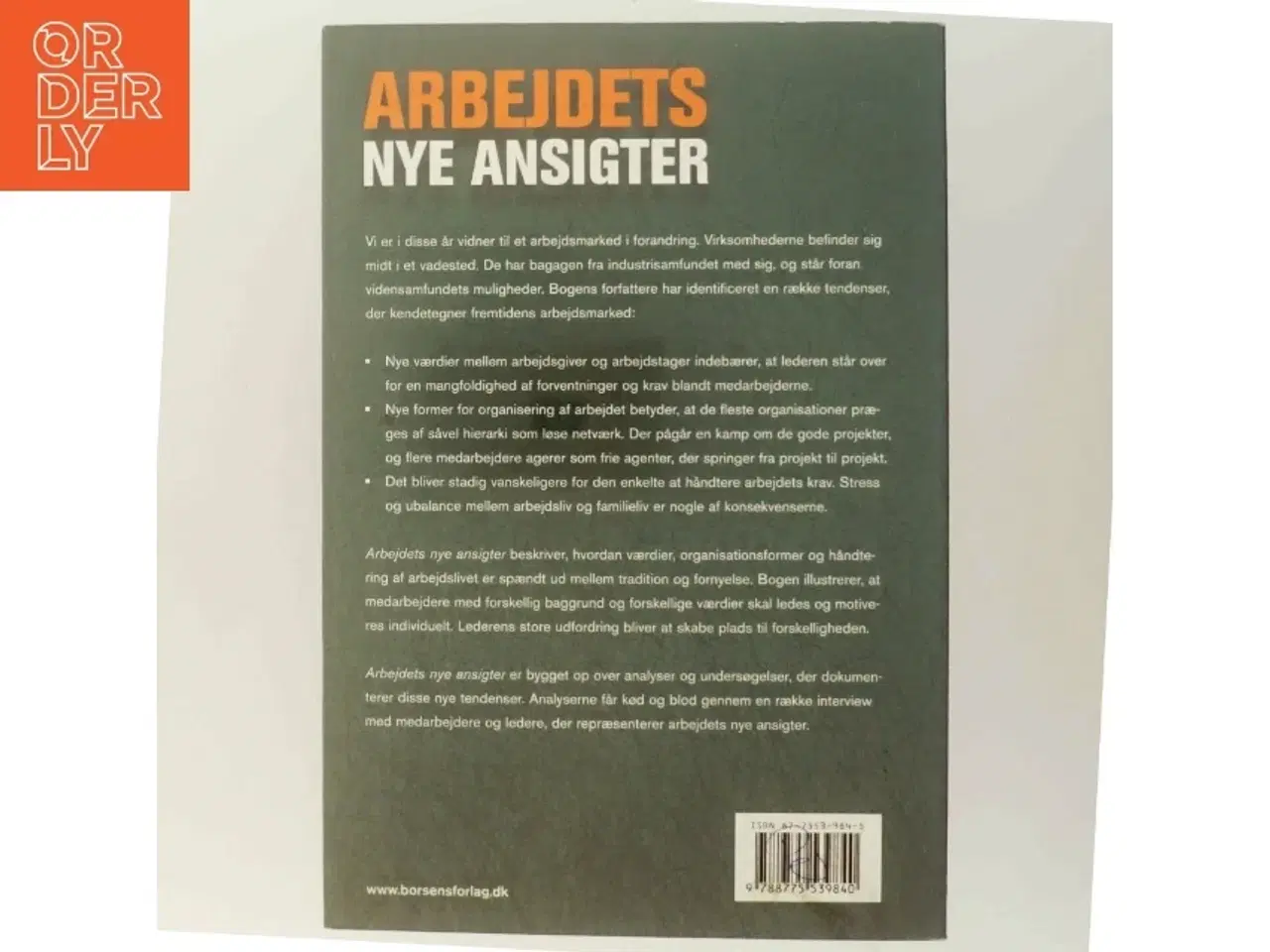 Billede 3 - Arbejdets nye ansigter : ledelse af fremtidens medarbejder (Bog)