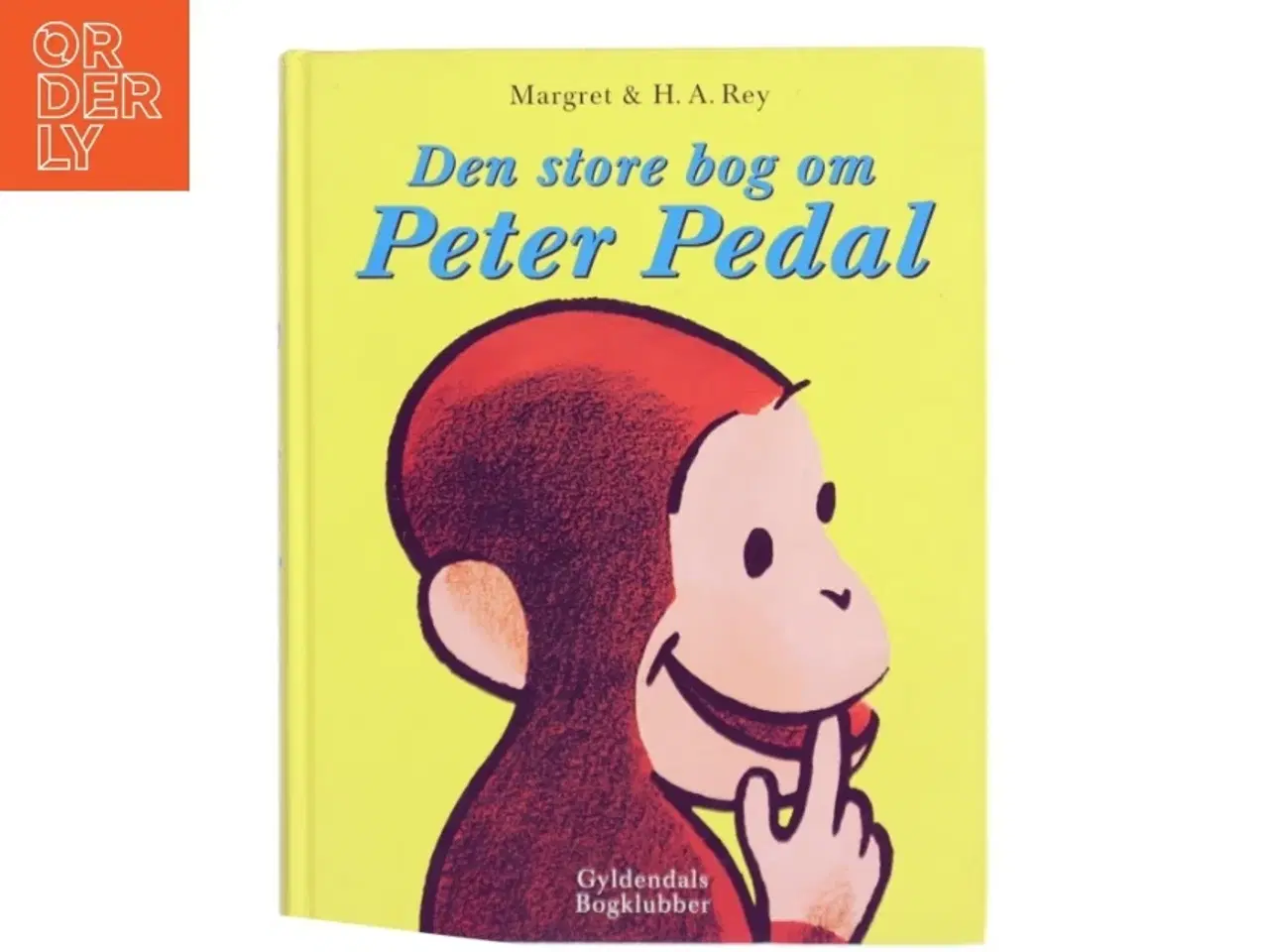 Billede 1 - Den store bog om Peter Pedal af Margret & H. A. Rey (Bog)