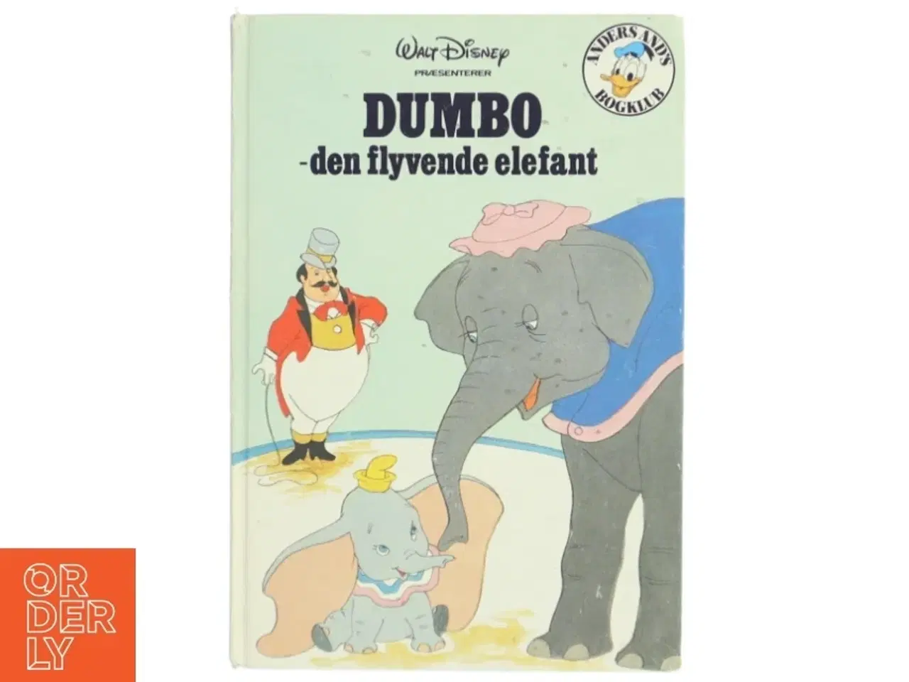 Billede 1 - Dumbo - den flyvende elefant bog fra Anders And's Bogklub