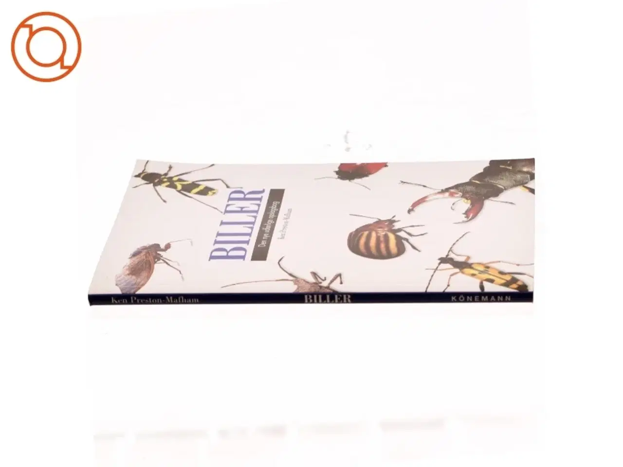 Billede 2 - Biller : den nye udførlige opslagsbog af Ken Preston-Mafham (Bog)