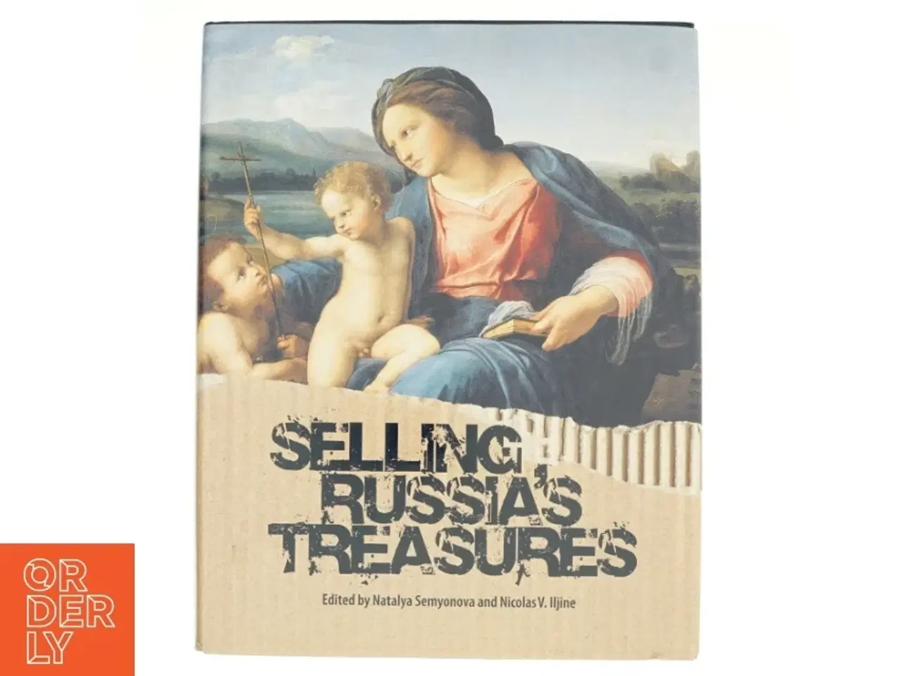 Billede 1 - Selling Russia&#39;s Treasures af N. I︠U︡ Semenova, Natalya Semyonova, Nicolas V. Iljine (Bog)