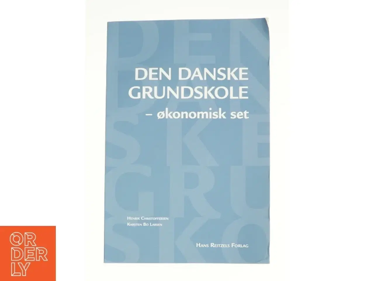 Billede 1 - Den danske grundskole - økonomisk set (Bog)