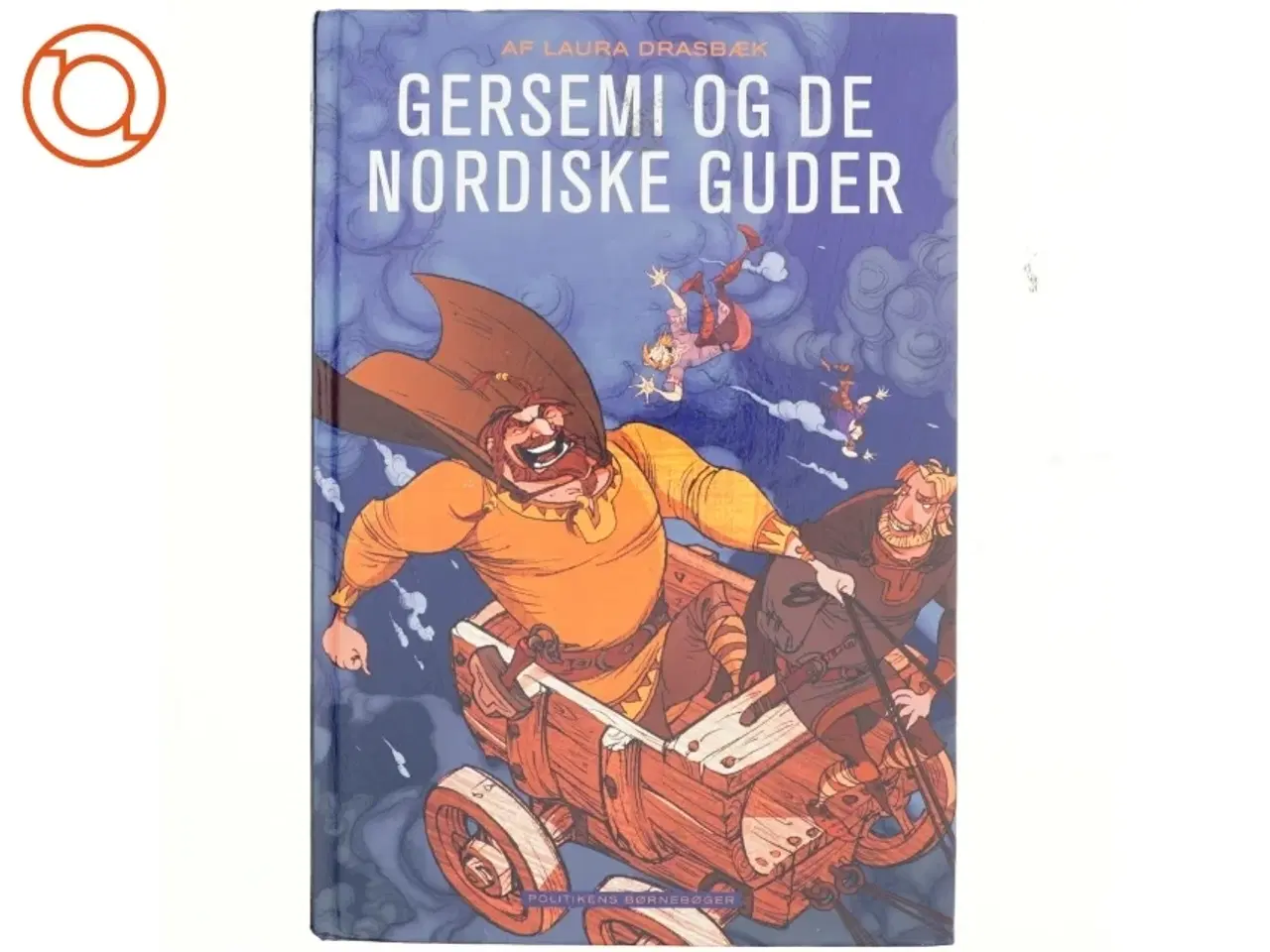 Billede 1 - Gersemi og de nordiske guder af Laura Drasbæk (Bog) fra Politikens Forlag
