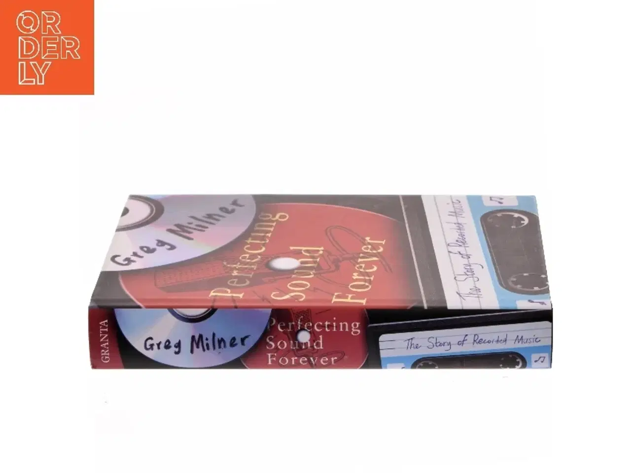 Billede 2 - Perfecting sound forever : the story of recorded music af Greg Milner (Bog)