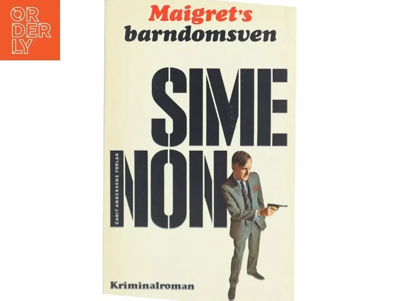 Billede 1 - Maigret&#39;s barndomsven af Georges Simenon (Bog)
