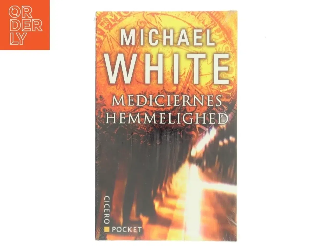 Billede 1 - Mediciernes hemmelighed af Michael White (Bog)