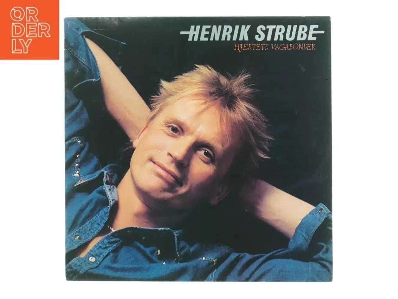 Billede 1 - Henrik Strube - Hjertets Vagabonder Vinyl LP fra CBS Records (str. 31 x 31 cm)