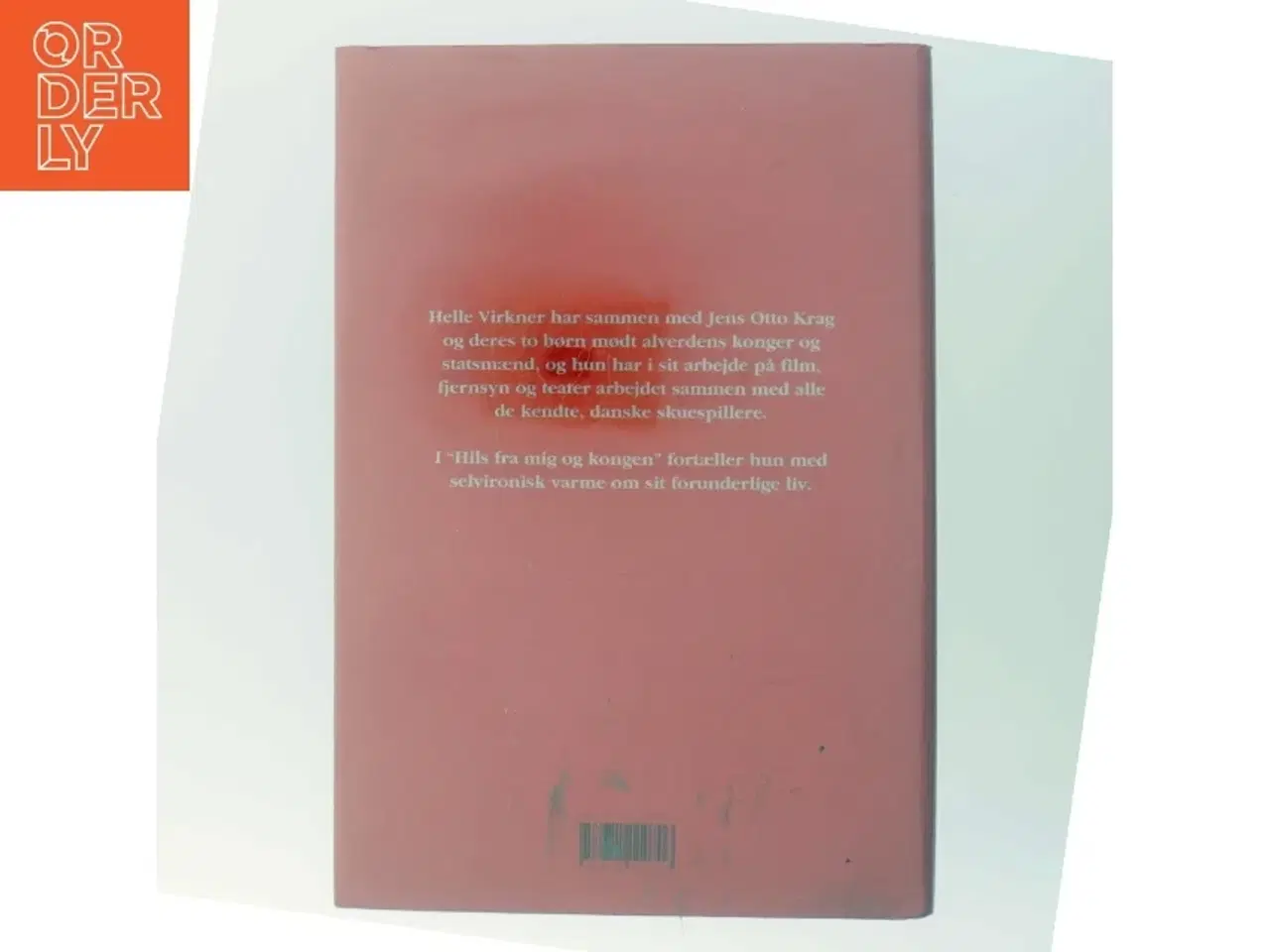 Billede 3 - Hils Fra Mig Og Kongen (Danish Edition) af Virkner, Helle (Bog)