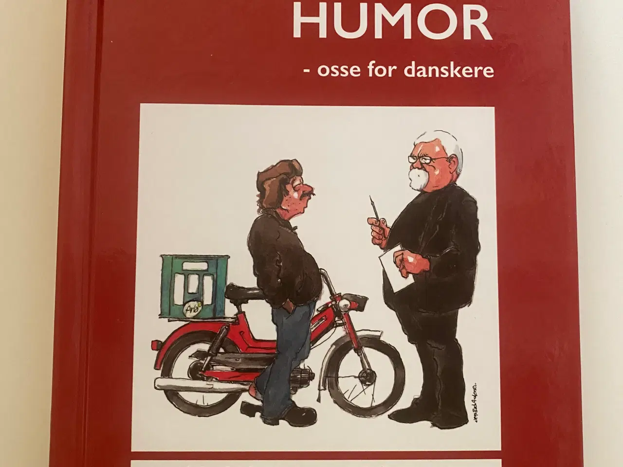 Billede 1 - Sønderjysk Humor - Osse for danskere - kr. 50,-