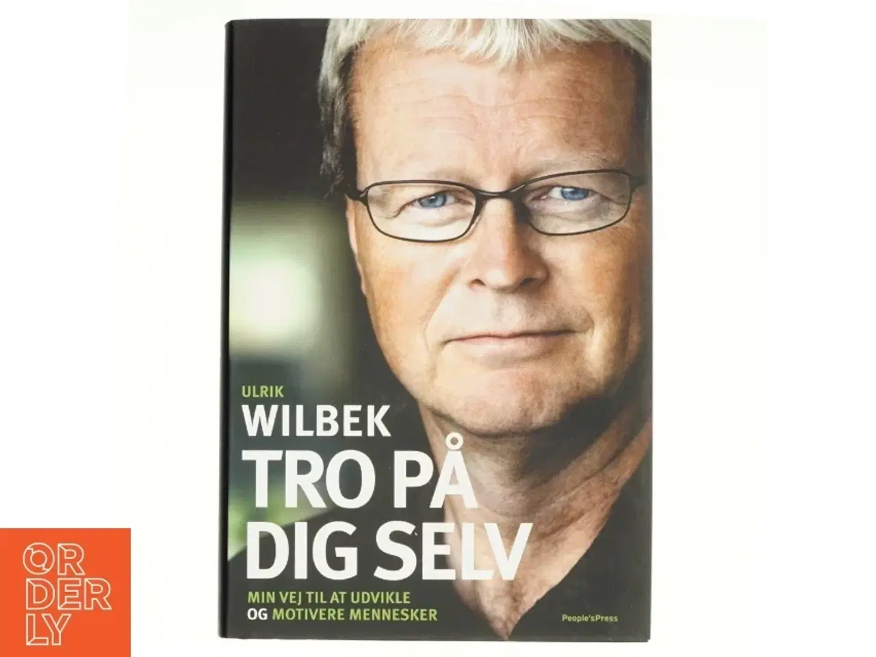 Billede 1 - Tro på dig selv (Bog) Ulrik Wilbek