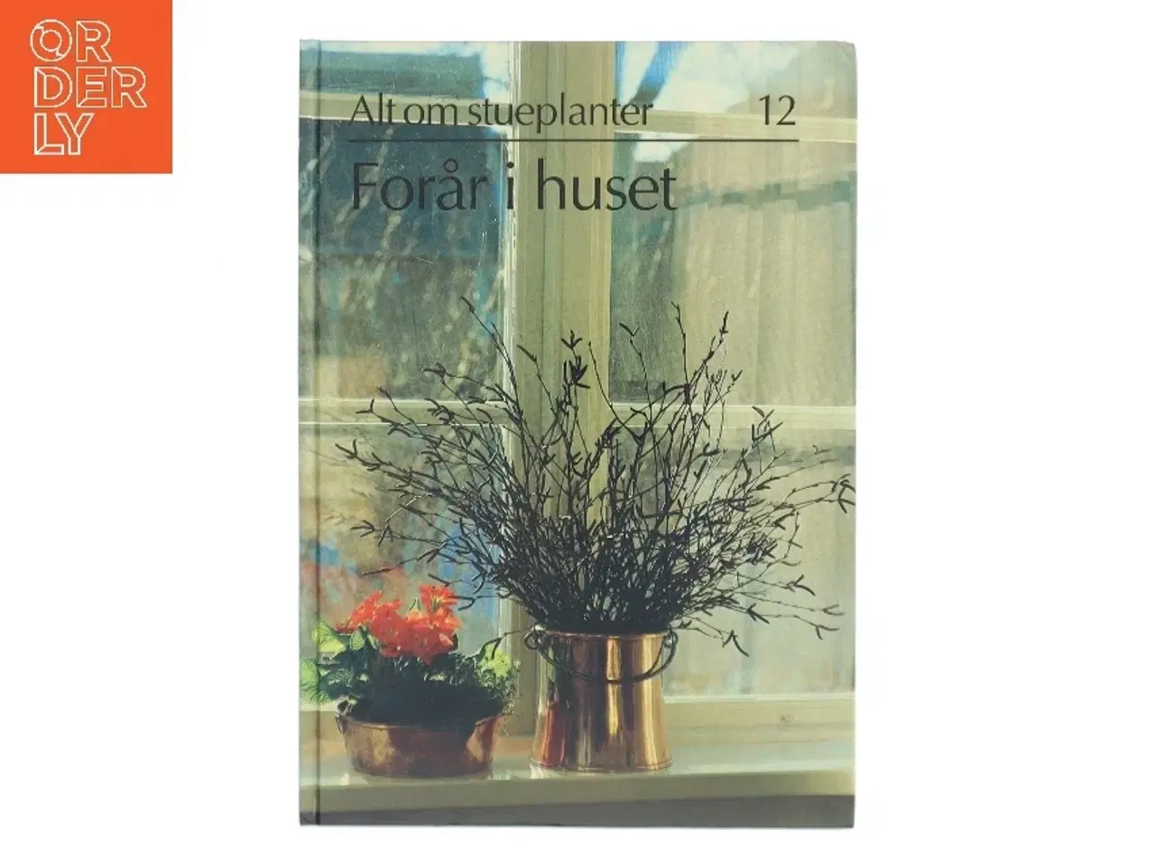 Billede 1 - Forår i huset (Bog)