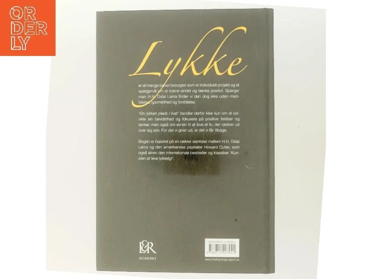 Billede 3 - Giv lykken plads i livet af Howard C. Cutler (Bog)