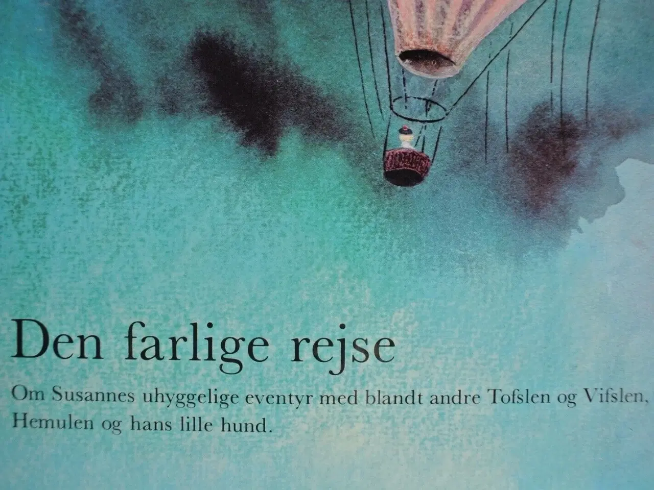 Billede 2 - den farlige rejse, af tove jansson