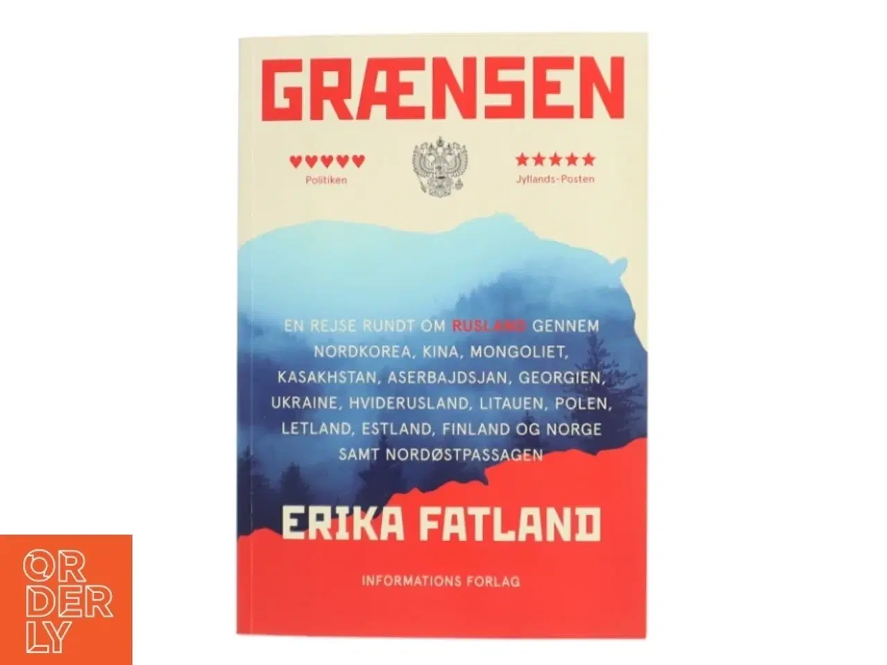 Billede 1 - Grænsen af Erika Fatland (Bog)
