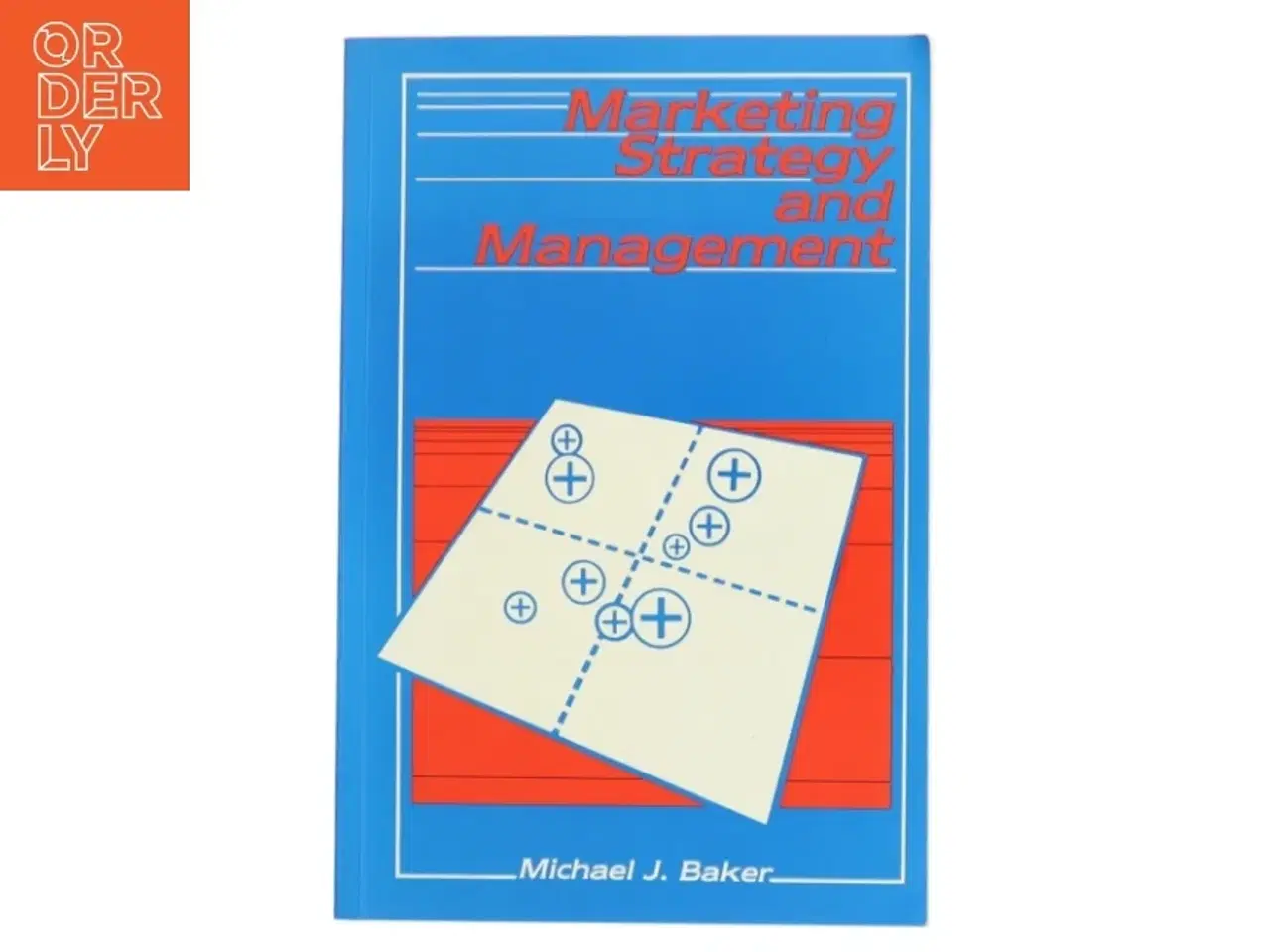 Billede 1 - Marketing strategy and management af Michael J. Baker (Bog)