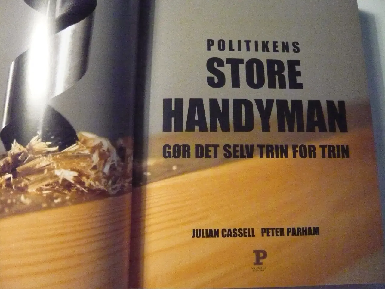 Billede 3 - Politikens store HANDYMAN - gør det selv trin for 