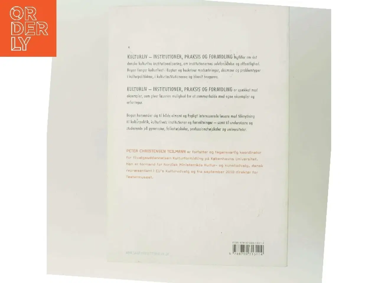 Billede 3 - Kulturliv : institutioner, praksis og formidling af Peter Christensen Teilmann (Bog)