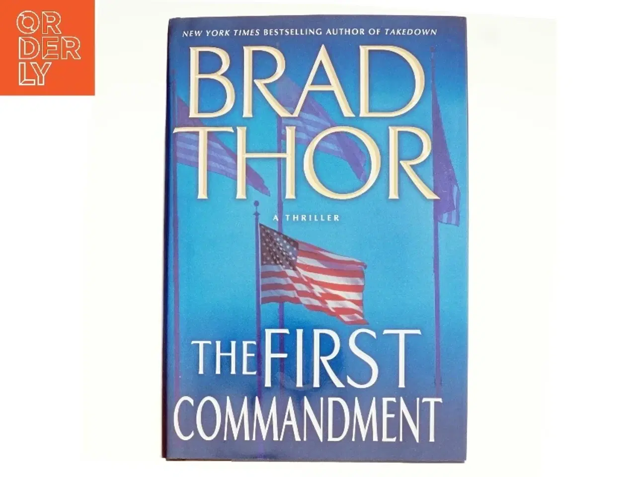 Billede 1 - The First Commandment af Brad Thor (Bog)