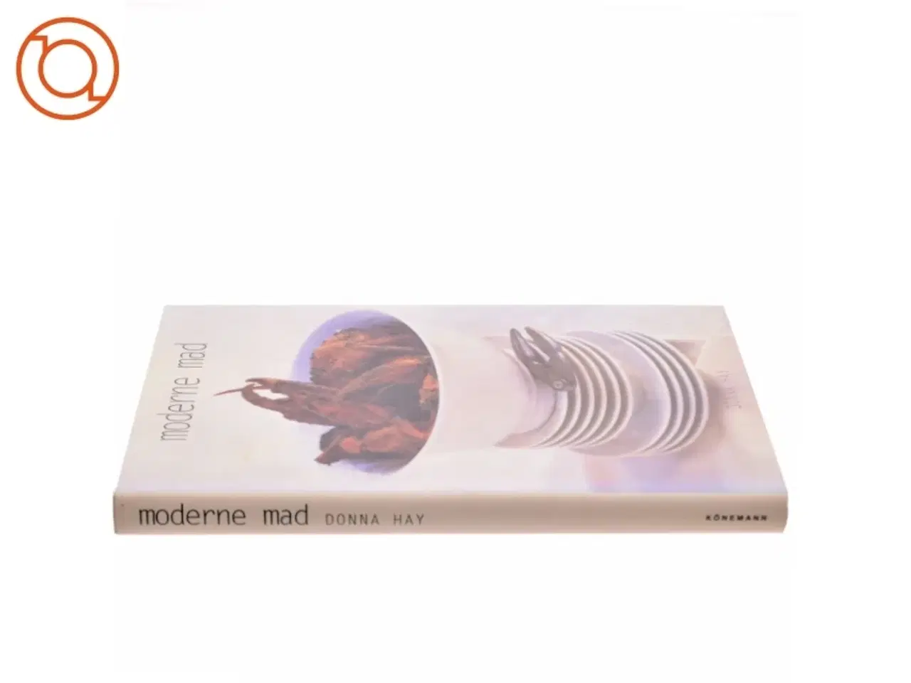 Billede 2 - Moderne mad af Donna Hay, Jytte Brahe Andersen (Bog)
