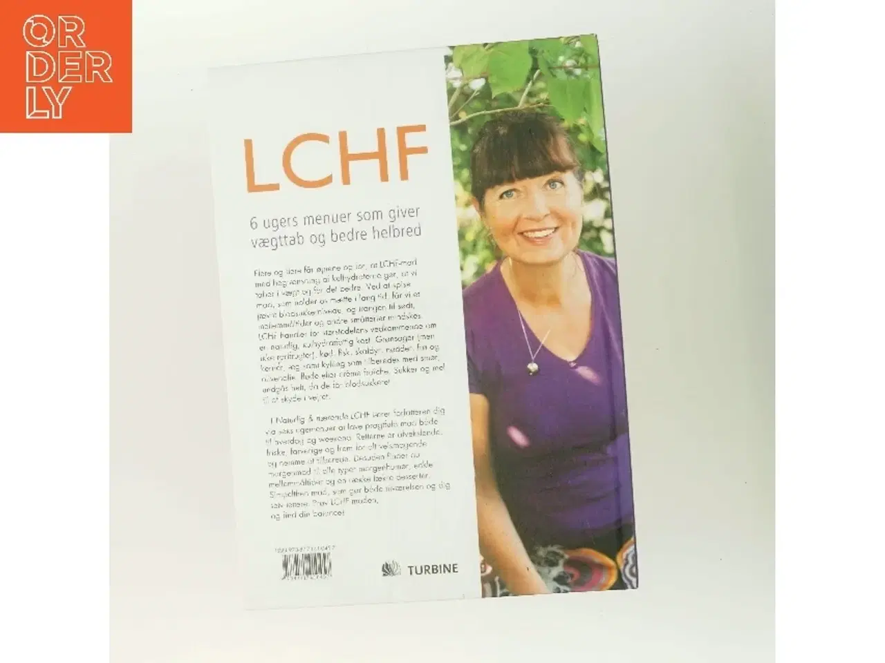Billede 3 - Naturlig & nærende - LCHF : 6 ugers menuer med vægttab og bedre helbred af Klara Desser (Bog)