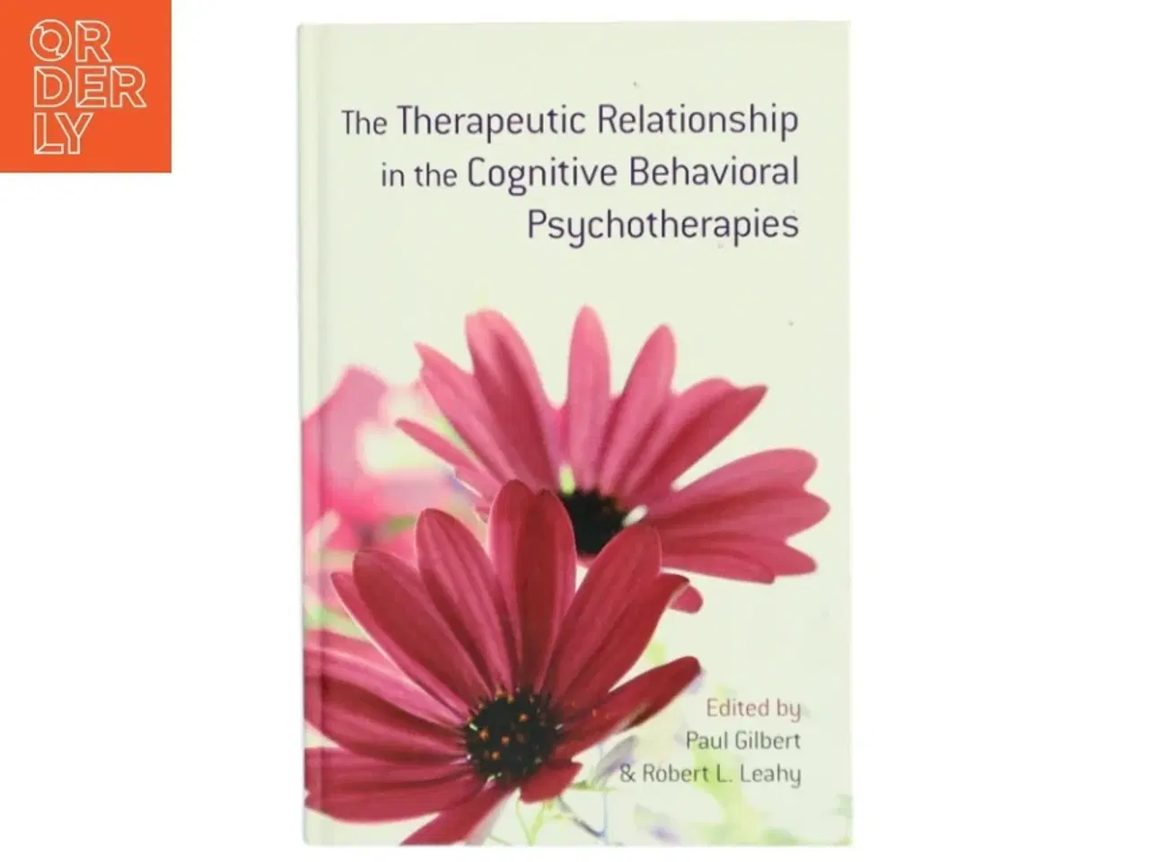 Billede 1 - The therapeutic relationship in the cognitive behavioral psychotherapies (Bog)
