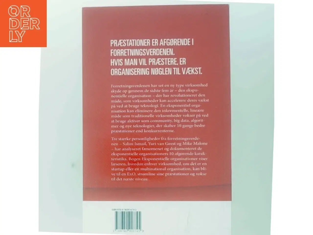 Billede 3 - Eksponentielle organisationer : hvorfor nye organisationer er ti gange bedre, hurtigere og billigere - og hvordan din også bliver det af Salim Is