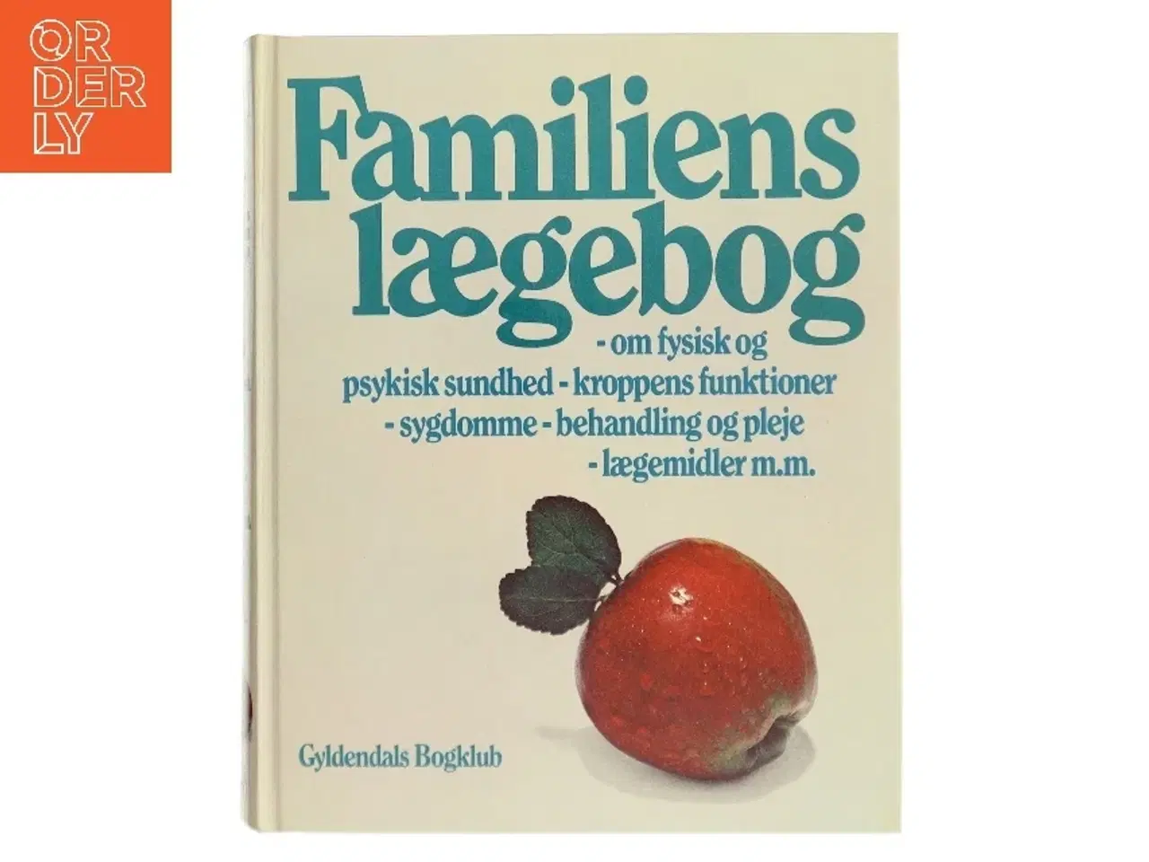 Billede 1 - Familiens lægebog af <Bogens forfattere< (Bog)