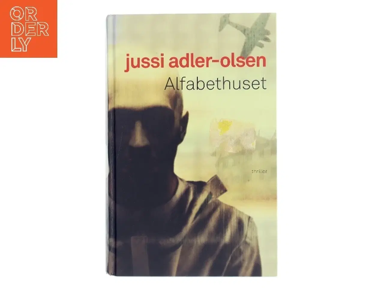 Billede 1 - Alfabethuset af Jussi Adler-Olsen (Bog)