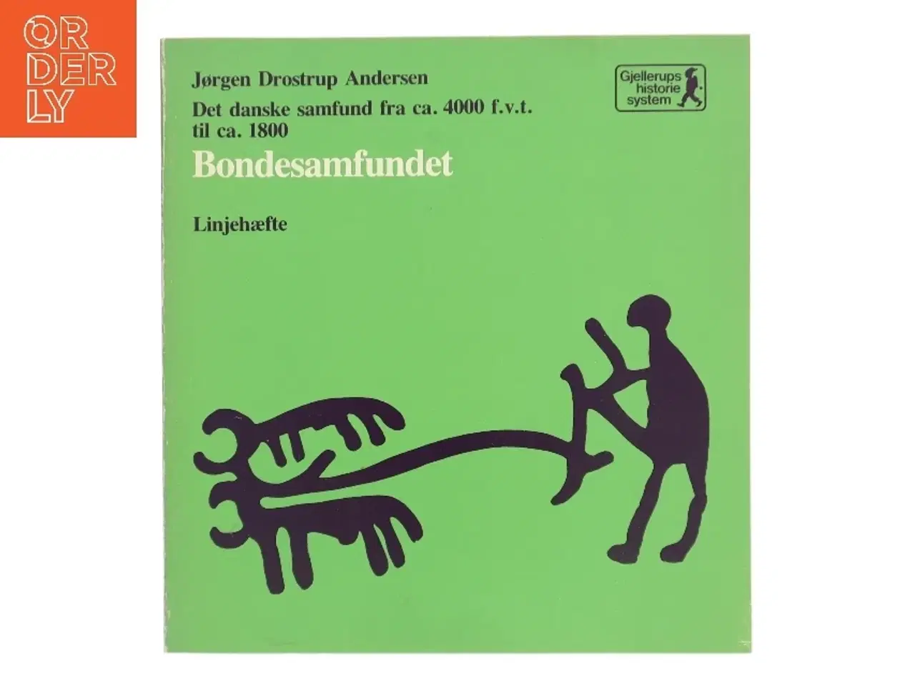 Billede 1 - Bondesamfundet af Jørgen Drostrup Andersen (Bog)