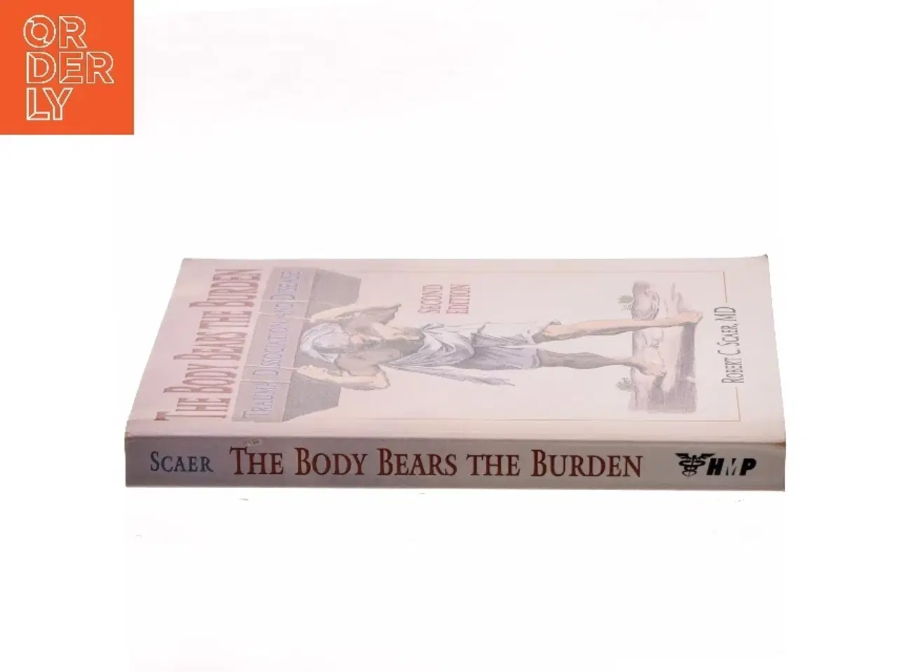 Billede 2 - The body bears the burden : trauma, dissociation, and disease af Robert C. Scaer (Bog)